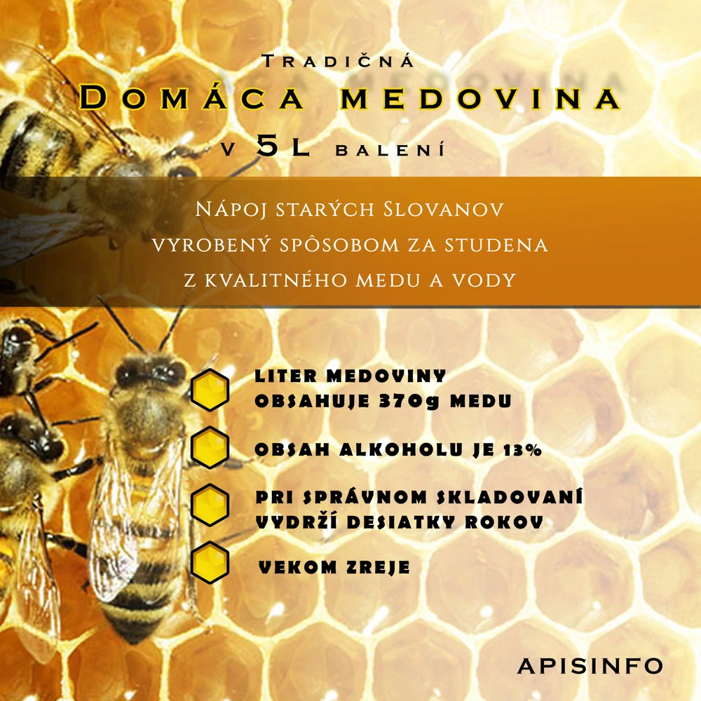 Domáca medovina 5 litrov